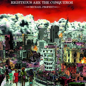 Righteous Are The Conquer - Michael Prophet - Musikk - GREENSLEEVES - 0601811001813 - 14. juni 2019