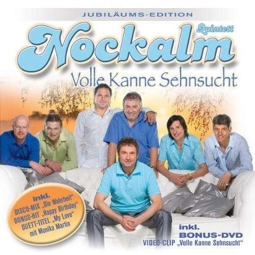 Volle Kanne Sehnsucht - Nockalm Quintett - Musik - KOCH - 0602517489813 - 26 oktober 2007