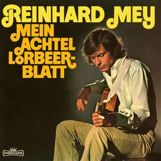 Cover for Reinhard Mey · Mein Achtel Lorbeerblatt (180g) (LP) (2017)