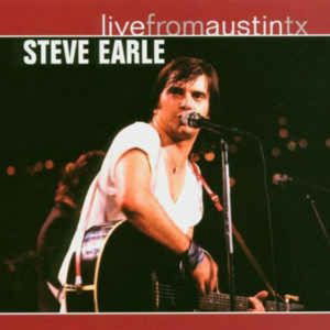 Cover for Steve Earle · Live From Austin. Tx (LP) [Standard edition] (2017)