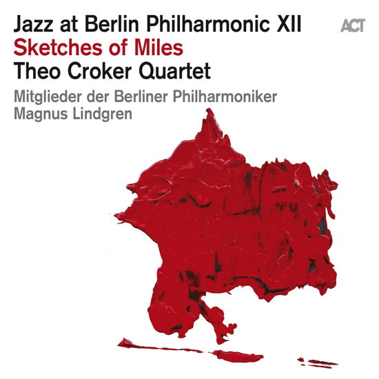 Cover for Theo Croker Quartet · Jazz At Berlin Philharmonic Xii - Sketches Of Mile (LP) (2022)