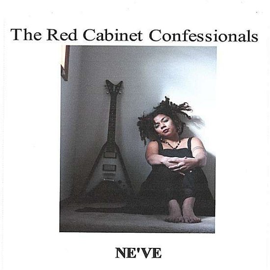 Red Cabinet Confessionals - Ne've - Music - CD Baby - 0634479339813 - July 4, 2006