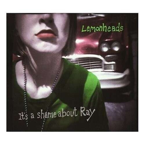 Cover for Lemonheads · It'S A Shame About Ray (LP) (2009)