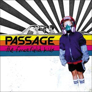 Cover for Passage · The Forcefield Kids (LP) (2004)