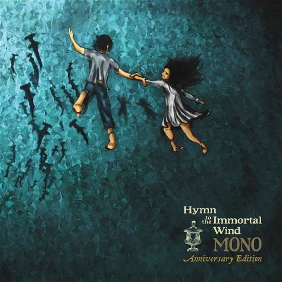 Cover for Mono · Hymn To The Immortal Wind (LP) [Anniversary, Remastered edition] (2019)