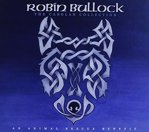 Cover for Robin Bullock · Carolan Collection (CD) (2015)