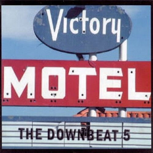 Cover for Downbeat 5 · Victory Motel (CD) (2021)