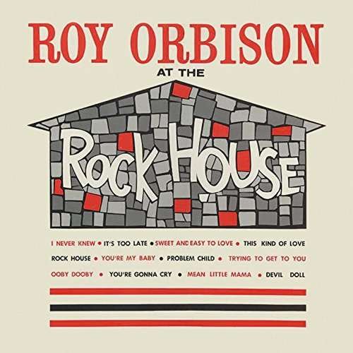 Cover for Roy Orbison · At The Rock House (LP) (2017)
