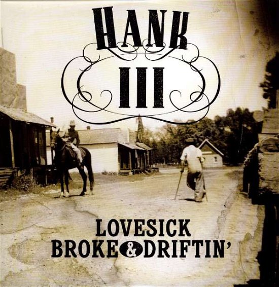 Cover for Hank Williams III · Lovesick Broke &amp; Driftin (LP) [Bonus CD edition] (2009)