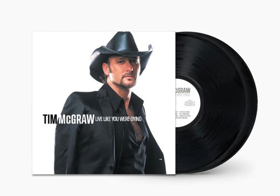 Live Like Your Were Dying (20th Anniversary) - Tim Mcgraw - Music - Curb Records - 0715187885813 - September 27, 2024