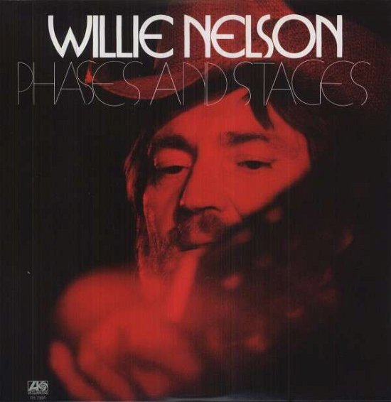 Phases & Stages - Willie Nelson - Musiikki - HIHO - 0725543358813 - tiistai 21. elokuuta 2012