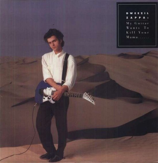 Cover for Dweezil Zappa · My Guitar Wants to Kill Your M (LP) (2012)