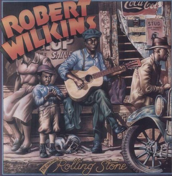 Cover for Robert Wilkins · Original Rolling Stone (LP) [180 gram edition] (2013)