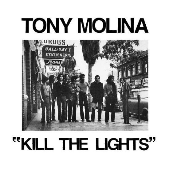 Cover for Tony Molina · Kill The Lights (LP) (2018)