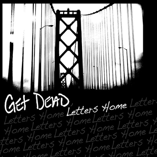 Cover for Get Dead · Letters Home (LP) (2022)