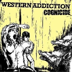Cover for Western Addiction · Cognicide (LP) (2005)