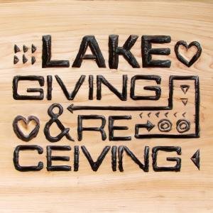 Cover for Lake · Giving And Receiving (LP) (2011)
