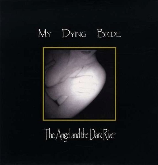 The Angel & the Dark River - My Dying Bride - Musik - PEACEVILLE - 0801056741813 - November 19, 2012