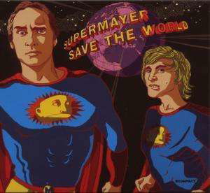 Cover for Supermayer · Save the World (LP) (2007)