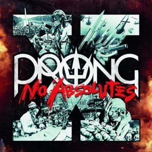 Cover for Prong · X - No Absolutes (LP) (2016)