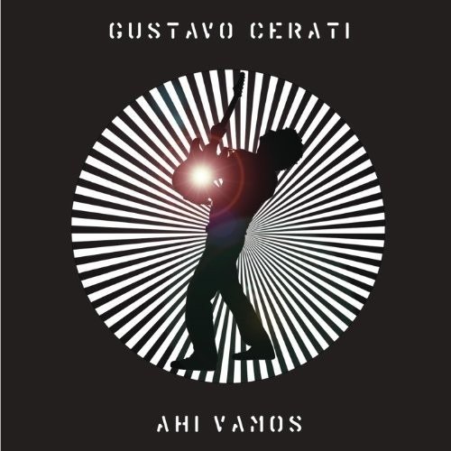 Ahi Vamos - Gustavo Cerati - Music - Sony - 0888751012813 - November 4, 2016