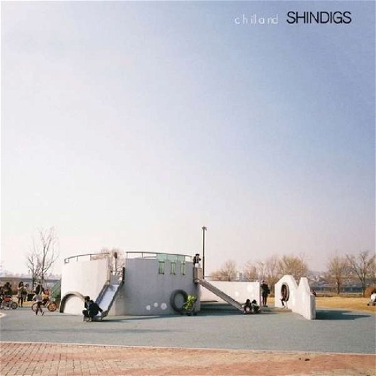 Cover for Shindigs · Chilland (LP) [Limited edition] (2019)