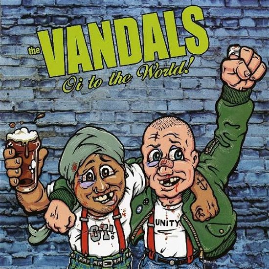 Cover for Vandals · Oi to the World (LP) (2018)