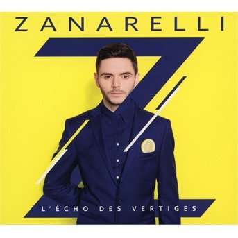 Cover for Zanarelli · L'echo Des Vertiges (CD) [Digipak] (2017)
