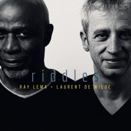 Cover for Ray Lema + Laurent De Wilde · Riddles (CD) (2017)