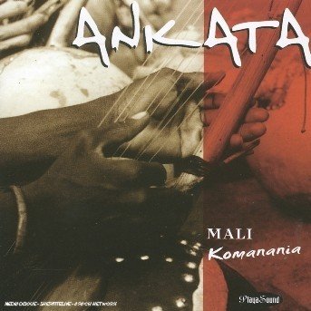 Cover for Aa.vv. · Mali: Komanania  - Ankata (CD) (2005)