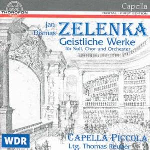 Sacred Works for Solo Voices Chorus & Orchestra - Zelenka / Capella Piccola / Reuber - Musique - THOROFON - 4003913121813 - 30 septembre 2000