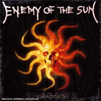 Cover for Enemy of the Sun · Shadows (CD)