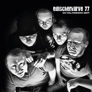 Dat Soll Punkrock Sein?! - Emscherkurve 77 - Music - SUNNY BASTARDS - 4046661782813 - November 17, 2023