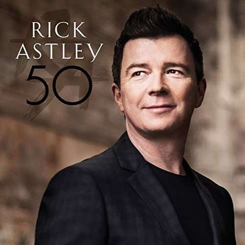 Cover for Rick Astley · 50 (CD) (2016)