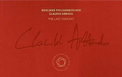 Cover for Berlioz / Berliner Philharmoniker / Abbabo · Claudio Abbado - the Last Concert (CD) (2016)