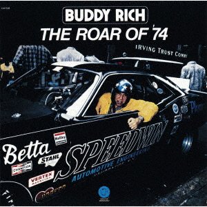 Cover for Buddy Rich · Roar Of '74 (CD) [Japan Import edition] (2022)
