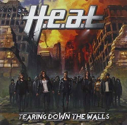 Tearing Down the Walls - H.e.a.t - Musiikki - IMT - 4527516013813 - tiistai 22. huhtikuuta 2014