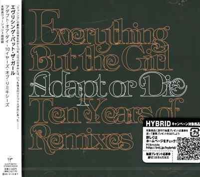 Adapt or Die - Everything but the Girl - Music - VIRJ - 4988006827813 - January 13, 2008