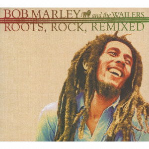 Cover for Bob Marley &amp; the Wailers · Roots. Rock. Remixed (CD) [Japan Import edition] (2008)