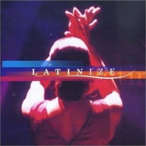 Cover for Aa.vv. · Latinize (CD) (2001)