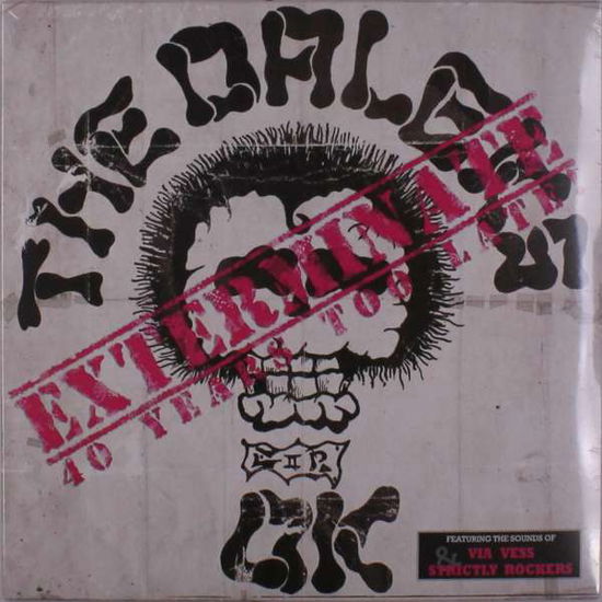 Exterminate: 40 Years Too Late! - Daleks - Musiikki - DAMAGED GOODS - 5020422054813 - perjantai 14. toukokuuta 2021