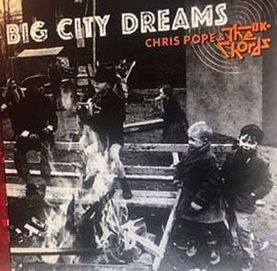 Cover for Chords Uk · Big City Dreams (LP) [Limited edition] (2022)