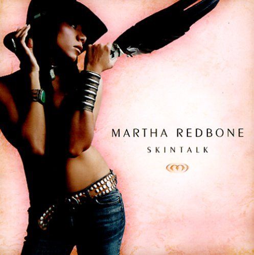 Skintalk - Martha Redbone - Musik - DOME - 5034093411813 - 13. februar 2006