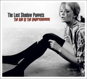 Cover for The Last Shadow Puppets · The Age of the Understatement (LP) [Standard edition] (2008)