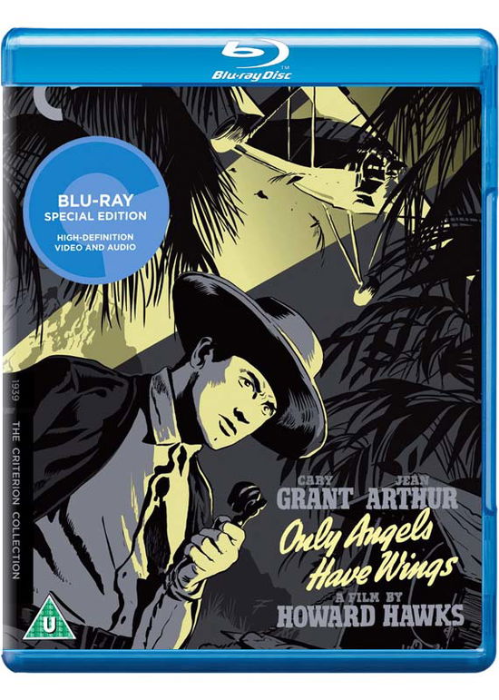 Cover for Only Angels Have Wings · Only Angels Have Wings - Criterion Collection (Blu-Ray) (2016)