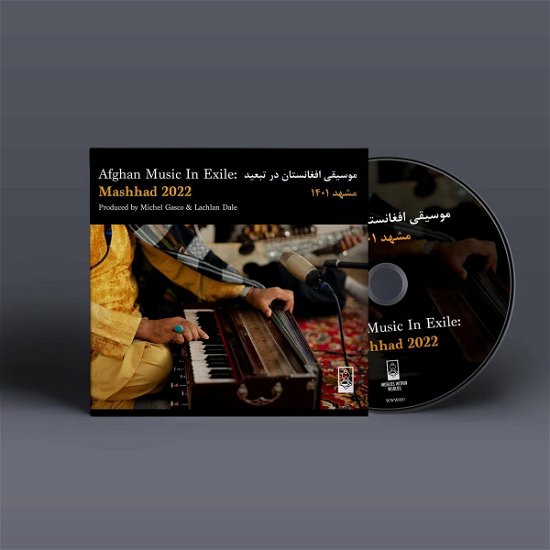 Cover for Afghan Music In Exile Mashhad 2022 (CD) (2024)