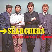 Live on Air '64 & '67 - The Searchers - Musiikki - LONDON CALLING - 5053792502813 - perjantai 25. tammikuuta 2019