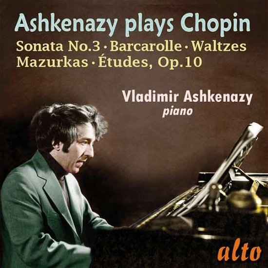 Cover for Vladimir Ashkenazy · Piano Sonata No. 3 / Etudes,, Op. 10 m.m. Alto Klassisk (CD) (2015)