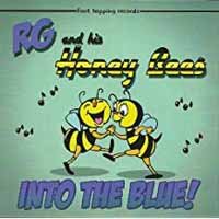 Into the Blue - Rg & His Honeybees - Muziek - FOOTTAPPING - 5060055810813 - 3 juni 2013