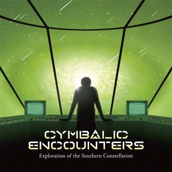 Exploration of the Southern Constellation - Cymbalic Encounters - Musik - GONZO - 5060230868813 - 28. Oktober 2016